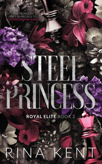 Steel Princess : Special Edition Print -  Rina Kent