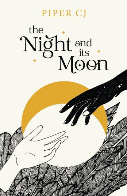 The Night and Its Moon -  Piper CJ