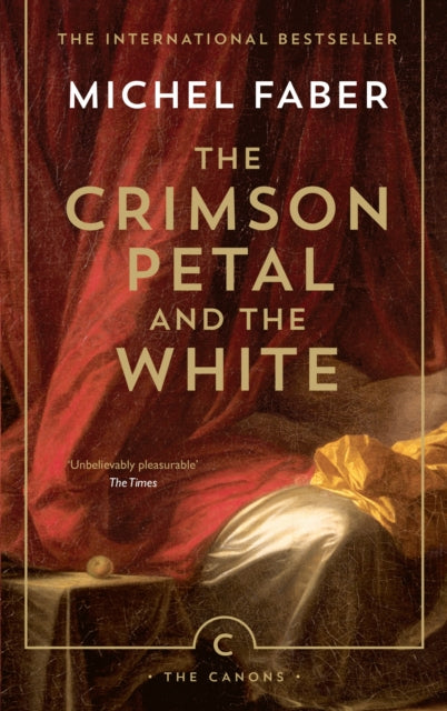 The Crimson Petal And The White - Michel Faber (Pre-Loved)