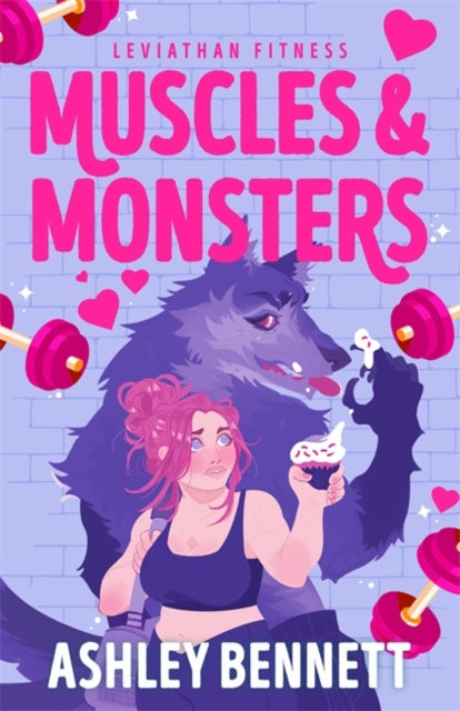 Muscles and Monsters - Ashley Bennett (Forhåndsbestilling)