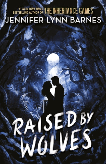 Raised by Wolves - Jennifer Lynn Barnes