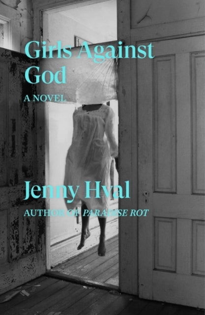 Girls Against God - Jenny Hval