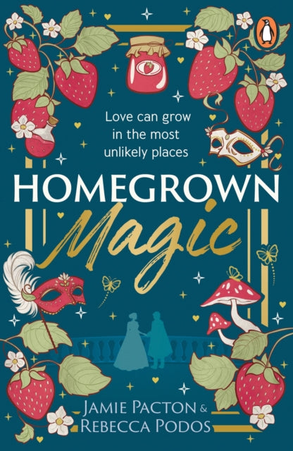 Homegrown Magic - Jamie Pacton
