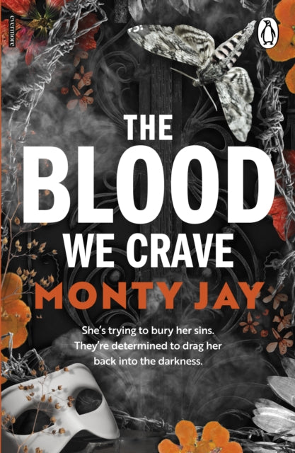 The Blood We Crave: Part One - Monty Jay