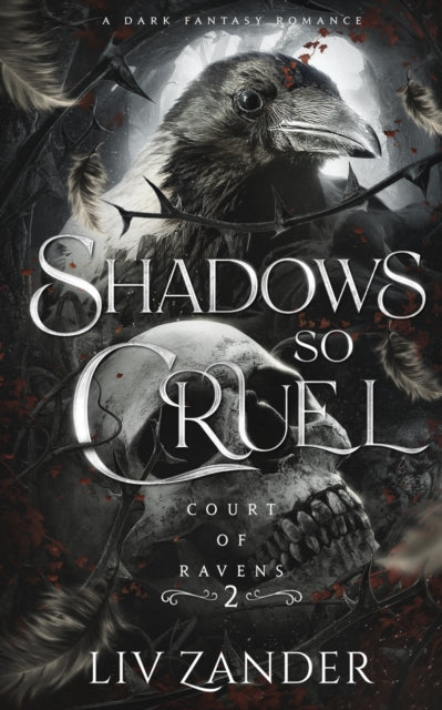 Shadows so Cruel - Liv Zander