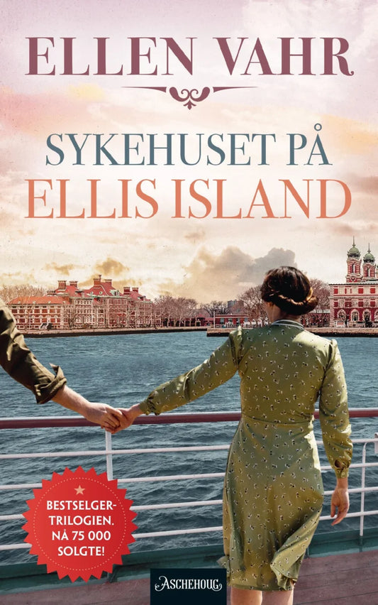 Sykehuset på Ellis Island - Ellen Vahr (Pre-Loved)