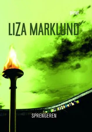 Sprengeren - Liza Marklund (Pre-Loved)