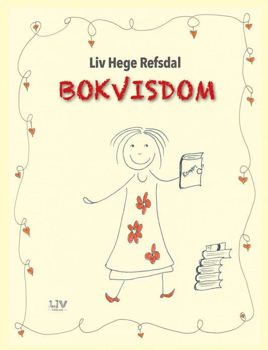 Bokvisdom - Liv Hege Refsdal (Pre-Loved)