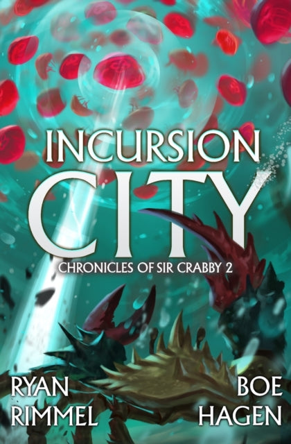 Incursion City - Ryan Rimmel & Boe Hagen