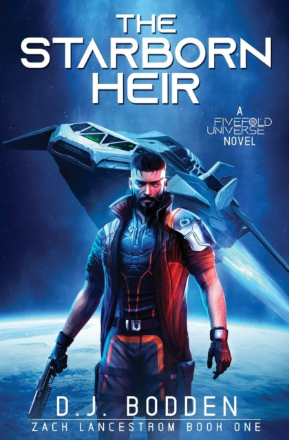 The Starborn Heir - D.J. Bodden