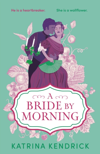 A Bride by Morning - Katrina Kendrick