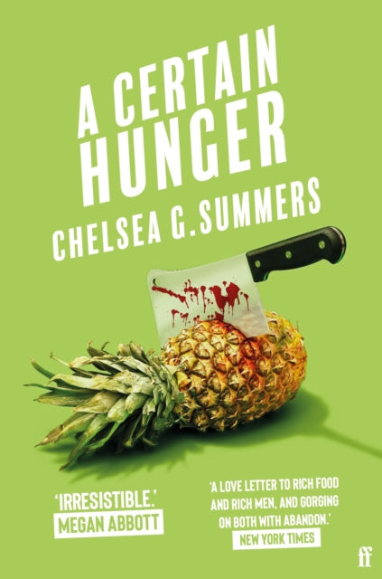 A Certain Hunger - Chelsea G. Summers