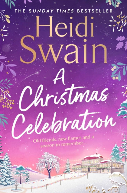 A Christmas Celebration - Heidi Swain