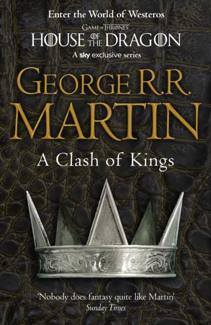 A Clash of Kings - George R.R. Martin