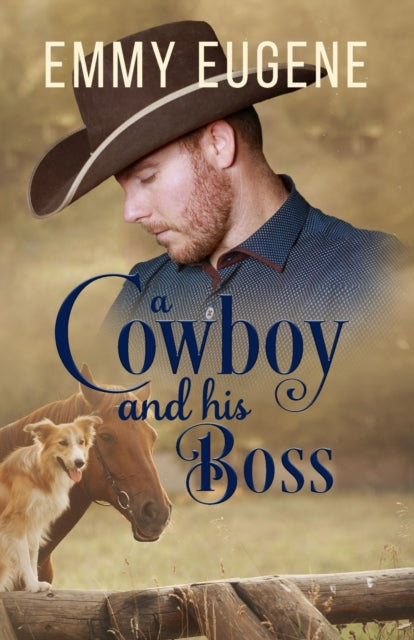 A Cowboy and his Boss - Emmy Eugene