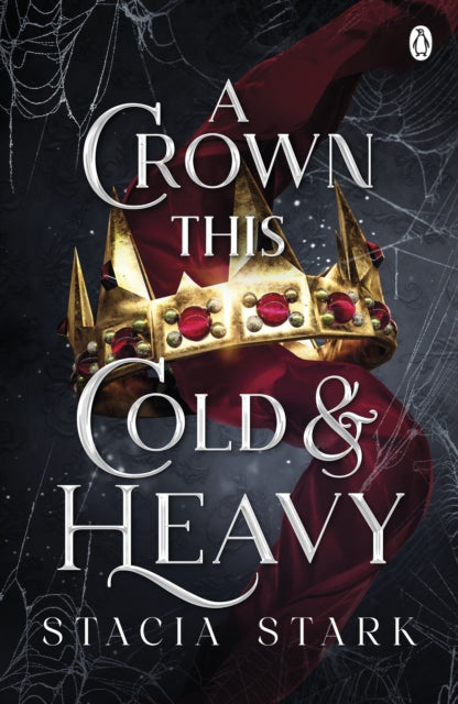 A Crown This Cold and Heavy - Stacia Stark