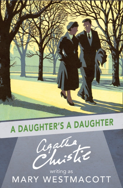 A Daughter’s a Daughter - Agatha Christie