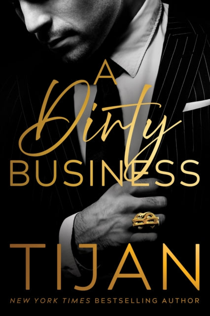 A Dirty Business - Tijan