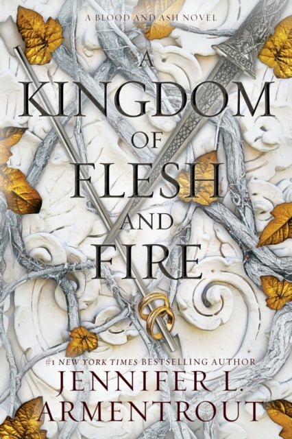 A Kingdom of Flesh and Fire - Jennifer L Armentrout (Pre-Loved)