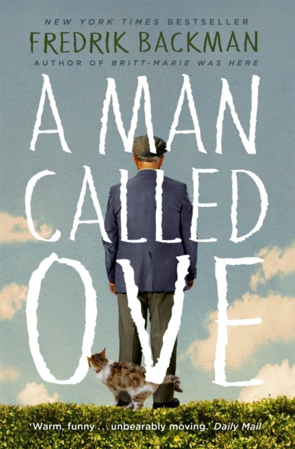 A Man Called Ove - Fredrik Backman