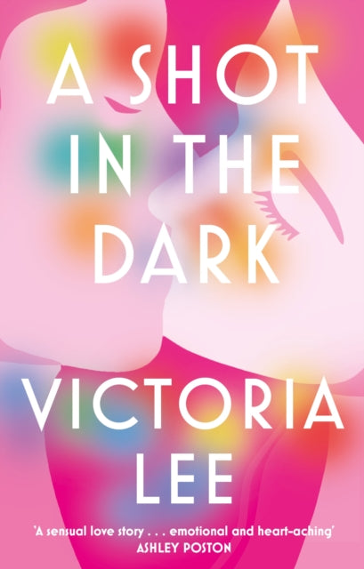 A Shot in the Dark - Victoria Lee