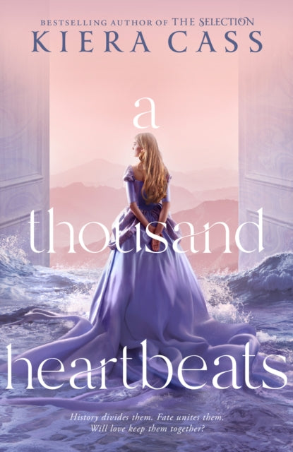 A Thousand Heartbeats - Kiera Cass