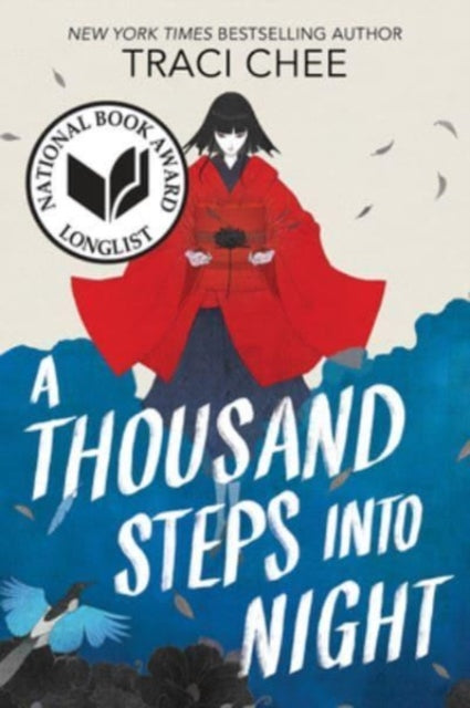 A Thousand Steps into Night - Traci Chee