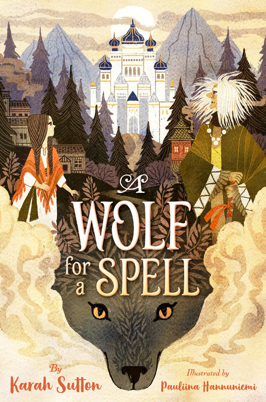 A Wolf for a Spell - Karah Sutton