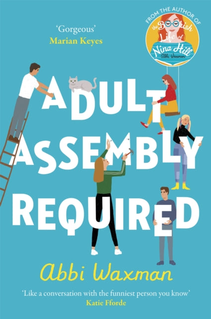 Adult Assembly Required - Abbi Waxman