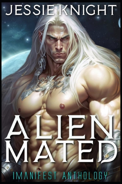 Alien Mated - Jessie Knight