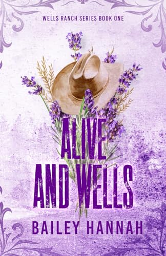 Alive and Wells - Bailey Hannah