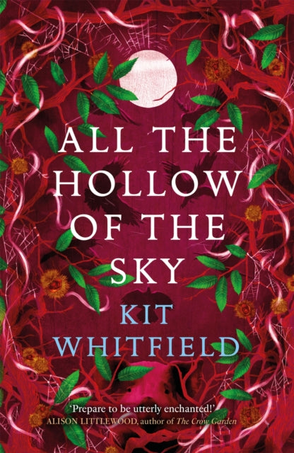 All the Hollow of the Sky - Kit Whitfield