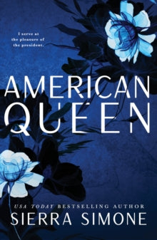 American Queen - Sierra Simone