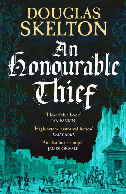 An Honourable Thief - Douglas Skelton