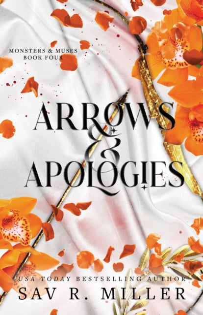 Arrows and Apologies - Sav R. Miller (Forhåndsbestilling)