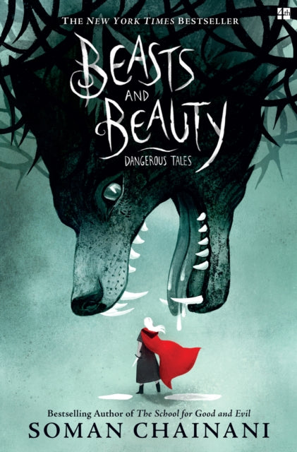 Beasts and Beauty - Soman Chainani