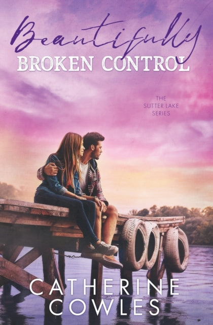 Beautifully Broken Control -  Catherine Cowles
