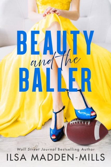 Beauty and the Baller - Ilsa Madden-Mills