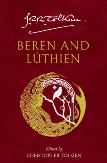 Beren and Luthien - J.R.R. Tolkien