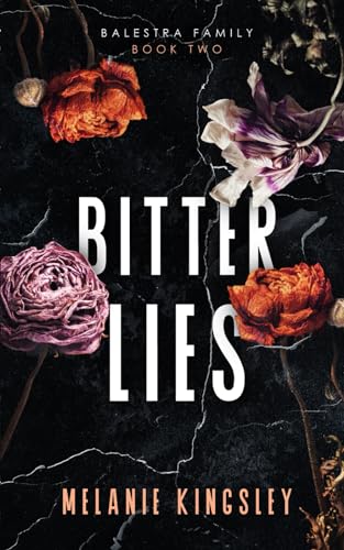 Bitter Lies - Melanie Kingsley