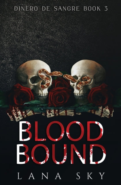 Blood Bound - Lana Sky