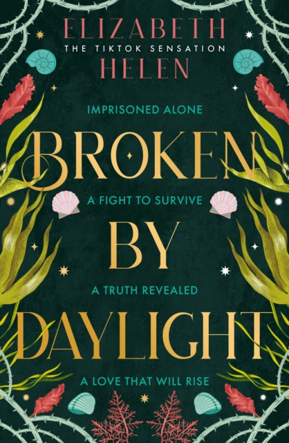 Broken by Daylight - Elizabeth Helen