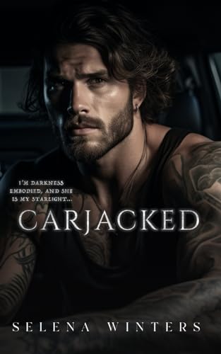 Carjacked - Selena Winters