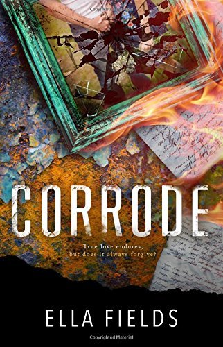 Corrode - Ella Fields