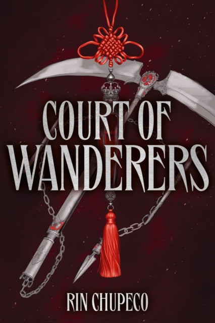 Court of Wanderers - Rin Chupeco