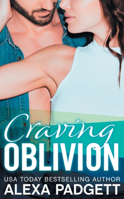 Craving Oblivion - Alexa Padgett