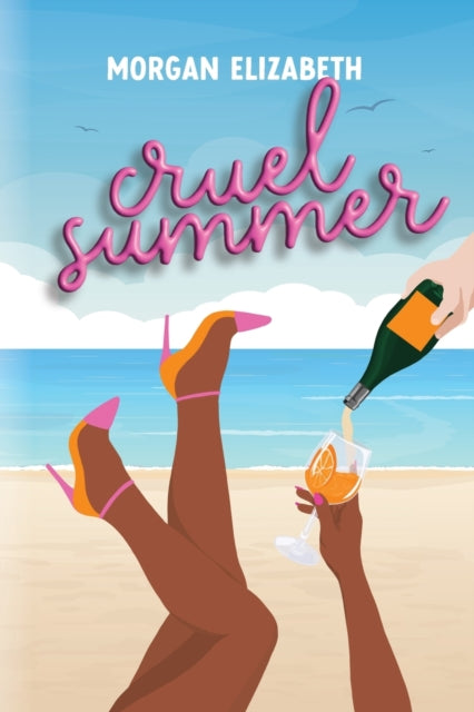 Cruel Summer - Morgan Elizabeth