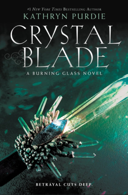 Crystal Blade - Kathryn Purdie