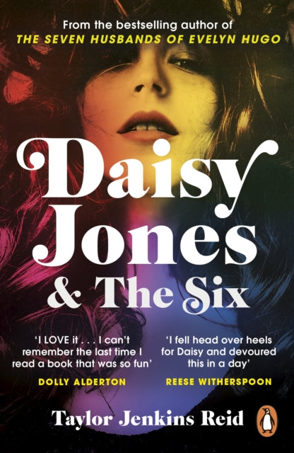 Daisy Jones and The Six - Taylor Jenkins Reid