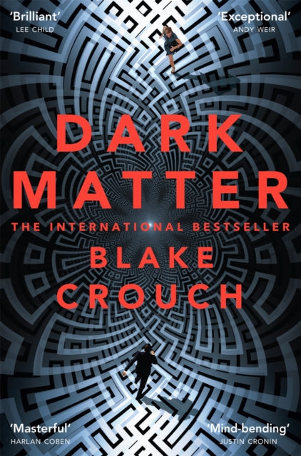 Dark Matter - Blake Crouch